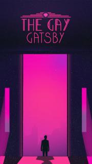 Pride@Tech: THE GAY GATSBY: RETOLD WITH PRIDE